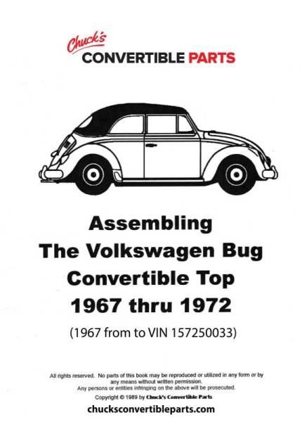 Chuck's Convertible Parts - TOP INSTRUCTION MANUAL, BUG CONV. 1967 1/2 - 72 (1967 from to VIN 157250033)